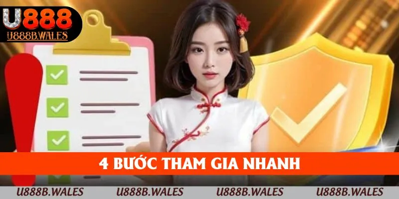 Casino U888 - Sân Chơi Đổi Thưởng Đẳng Cấp Top 1 Trong 2025 4 4 bước tham gia nhanh